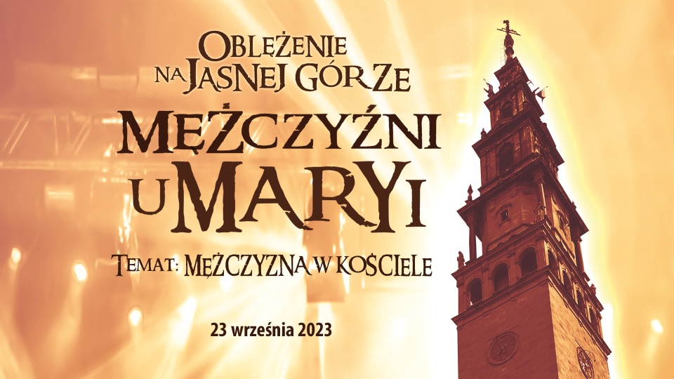 Oblężenie Jasnej Góry 2023
